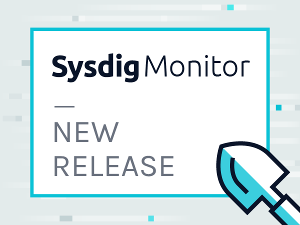 sysdig monitor release