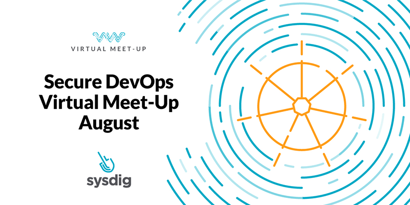 Secure DevOps Virtual Meetup Europe August