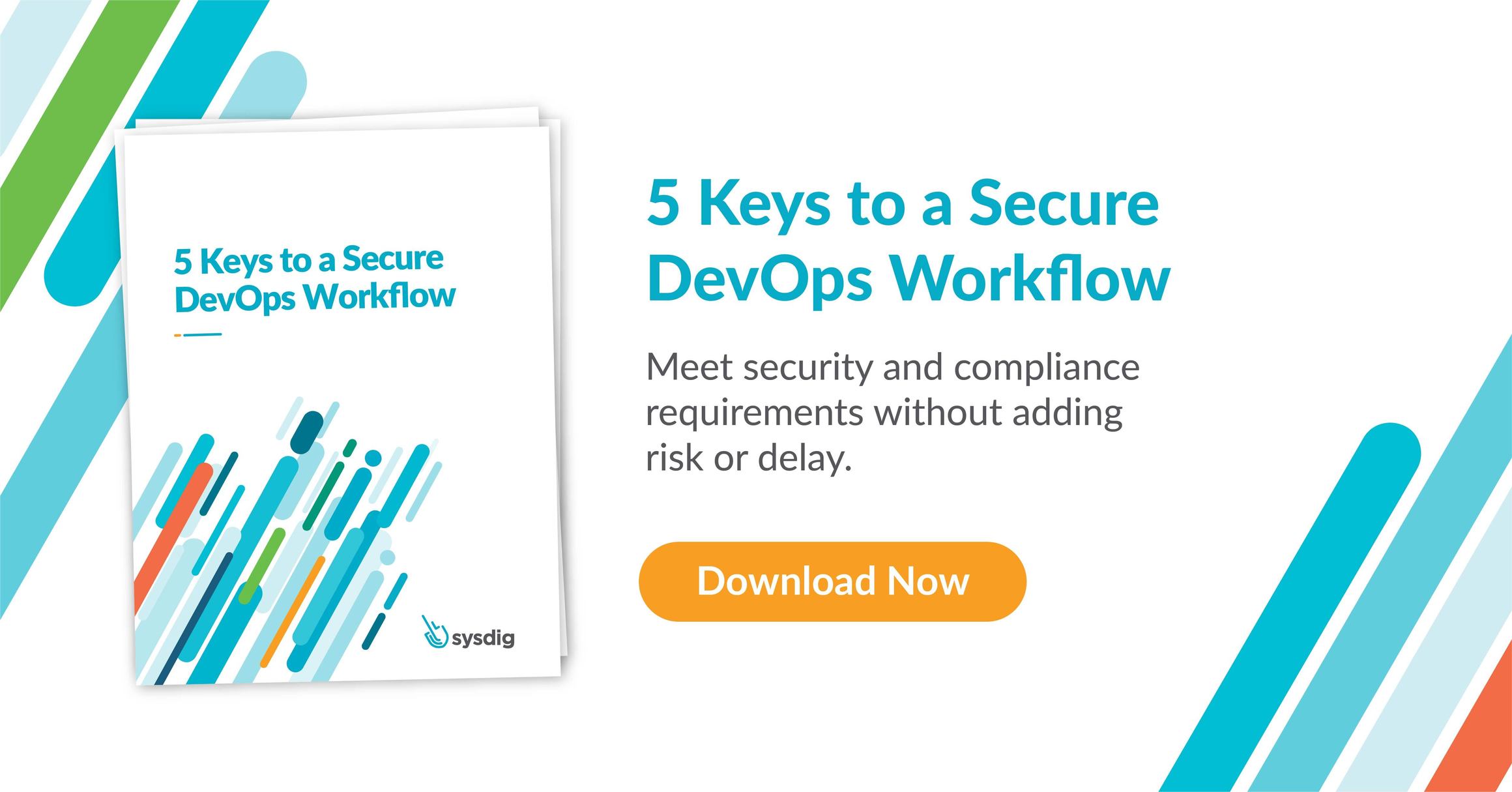 5 Keys to a Secure DevOps Workflow. Download now.