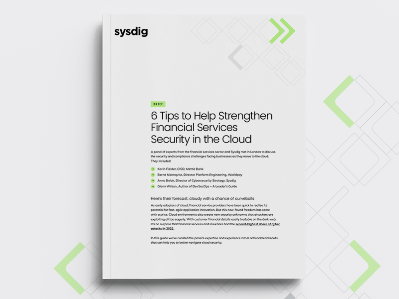 6 Tips to Help Strengthen Financial Services Security in the Cloud