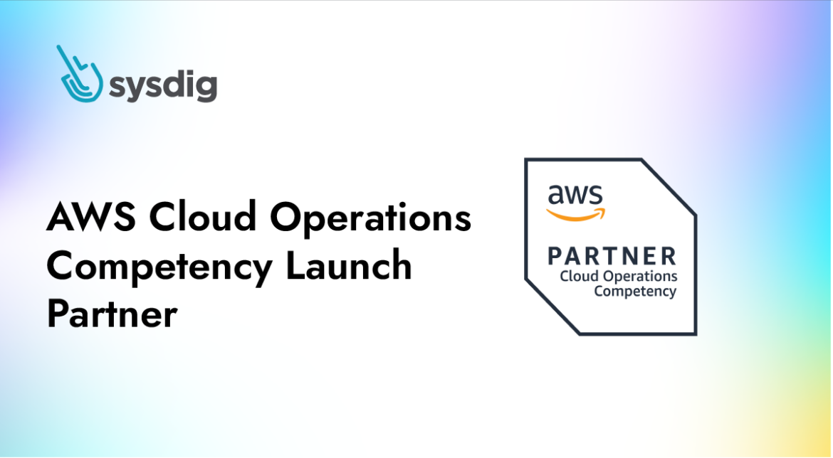 AWS cloud operations competency launch with Sysdig