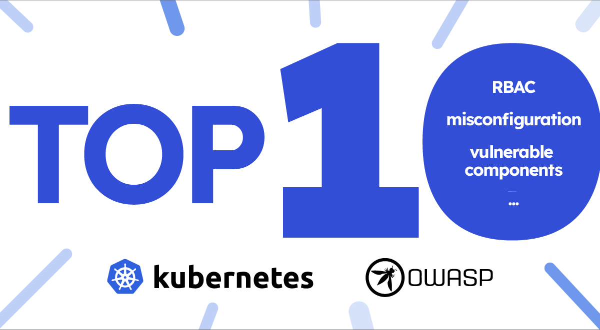 OWASP Kubernetes top 10