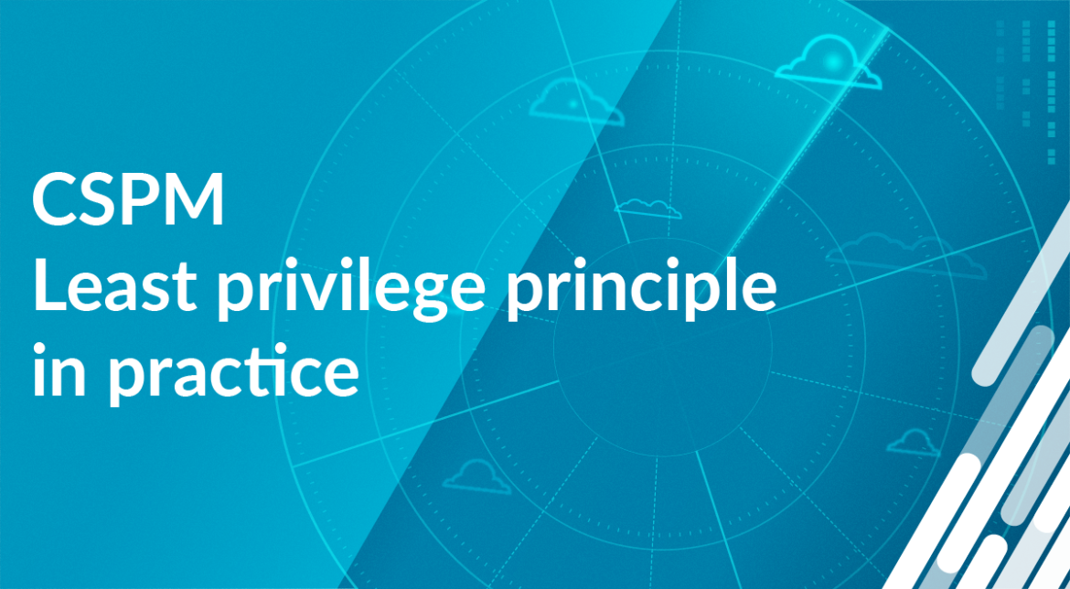 Least Privilege Practice in CSPM