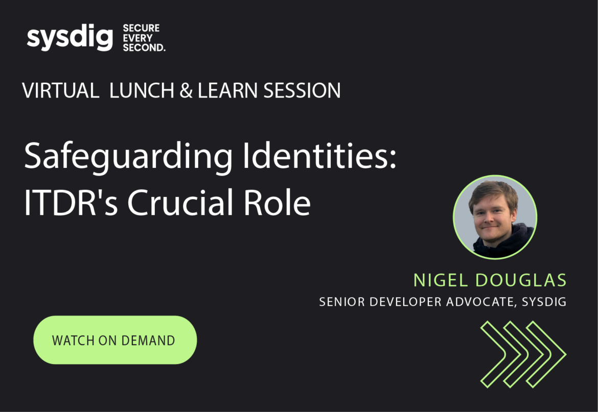 On-Demand Lunch & Learn: Safeguarding Identities