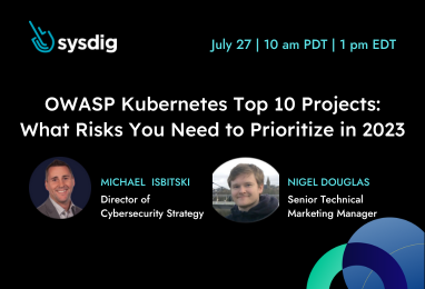 OWASP Kubernetes Top 10 Projects: What Risks You Need to Prioritize in 2023