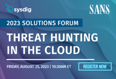 Threat Hunting in the Cloud SANS Solution Forum