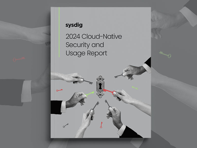 Sysdig 2024 Cloud-Native Security and Usage Report