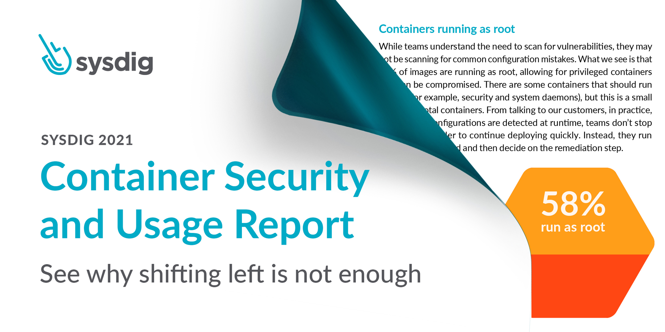 Sysdig 2021 container security and usage report: Shifting left is not enough thumbnail image