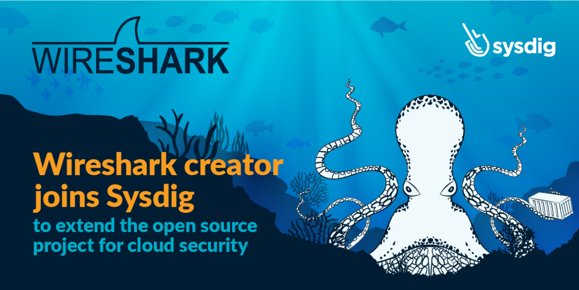 Wireshark creator joins Sysdig
