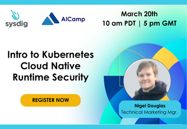 Introduction to Kubernetes Cloud Native Runtime Security