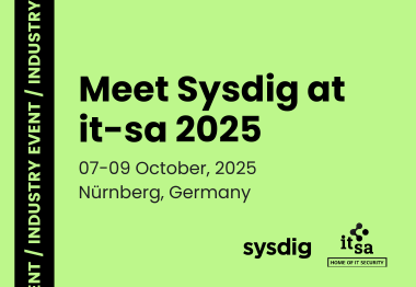 Promotional banner for Sysdig at it-sa 2025. Event details: October 7–9, 2025 in Nürnberg, Germany. Logos for Sysdig and it-sa (Home of IT Security) are displayed on a light green background.