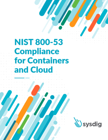 NIST 800-53 Compliance for Containers and Cloud