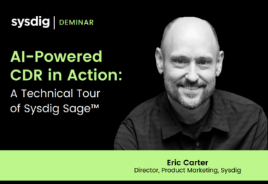 AI-Powered CDR in Action: A Technical Tour of Sysdig Sage™