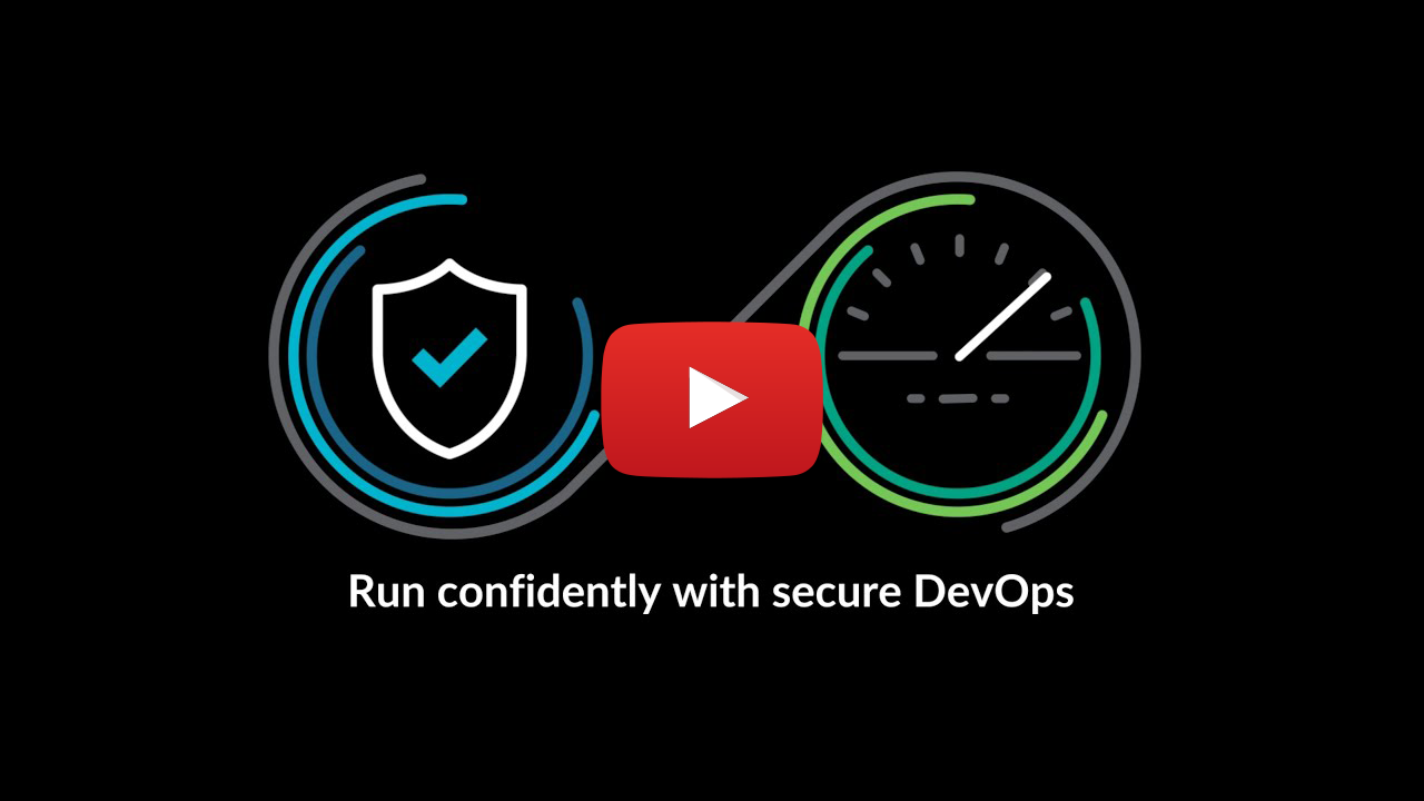 Run Confidently with Secure DevOps
